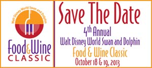 Save the Date for the Swan and Dolphin Food & Wine Classic!